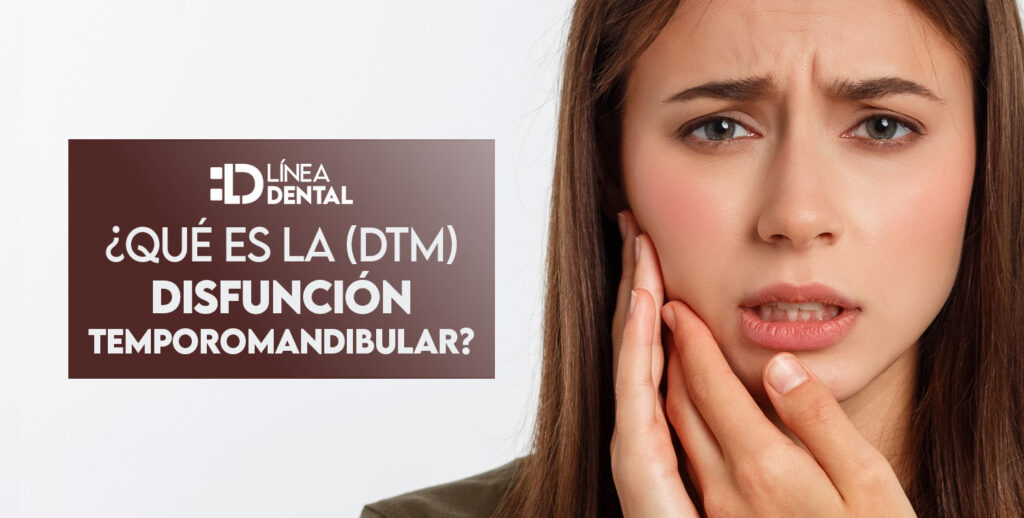 ¿Qué es la disfunción temporomandibular (DTM)?